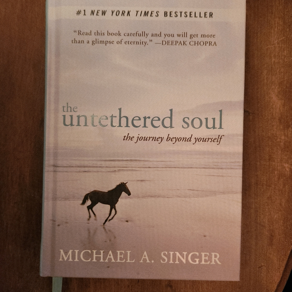The Untethered Soul By Michael A. Singer Hardcover Book